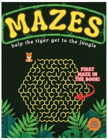 Mazes: Jungle Theme Puzzle Book for Kids and All Ages B0CJ47N9T5 Book Cover
