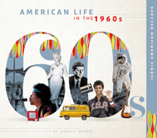 American Life in the 1960s 1532198051 Book Cover