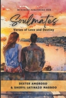 Soulmates: Verses of Love and Destiny B0CM6TZD4Q Book Cover