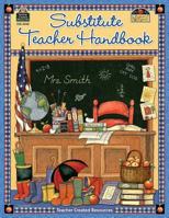 Substitute Teacher Handbook 1420639498 Book Cover