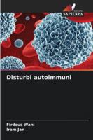 Disturbi autoimmuni (Italian Edition) 6208764475 Book Cover