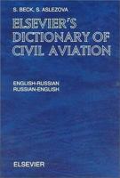 Elsevier's Dictionary of Civil Aviation: English-Russian and Russian-English 044450883X Book Cover
