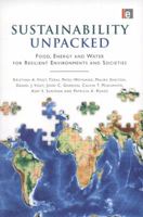 Sustainability Unpacked: Food, Energy and Water for Resilient Environments and Societies 1844079015 Book Cover
