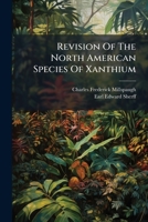 Revision Of The North American Species Of Xanthium 1286317487 Book Cover