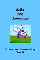 Alfie The Awesome B0C31WHXPM Book Cover