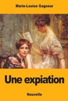 Une expiation 1975663799 Book Cover