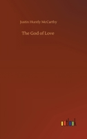 The God of Love 1544706294 Book Cover