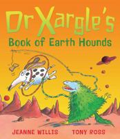 Dr Xargle's Book of Earth Hounds 0099640201 Book Cover