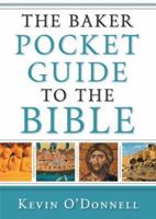 The Baker Pocket Guide to the Bible 0801065976 Book Cover