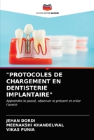 Protocoles de Chargement En Dentisterie Implantaire 6203604135 Book Cover