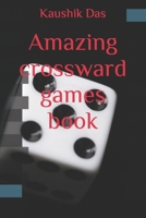Amazing crossward games book B0B2TSK435 Book Cover