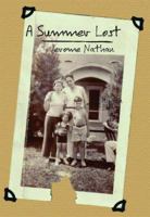 A Summer Lost 0966689925 Book Cover