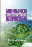 Abundancia Inoportuna 1507833253 Book Cover