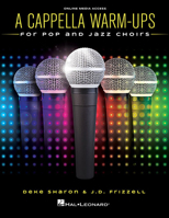 A Cappella Warm-Ups for Pop and Jazz Choir 1495077411 Book Cover