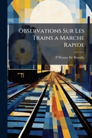 Observations Sur Les Trains a Marche Rapide 1148403051 Book Cover