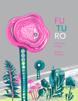 Futuro B0CD332ZT3 Book Cover