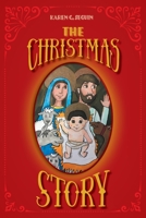 The Christmas Story 152556076X Book Cover