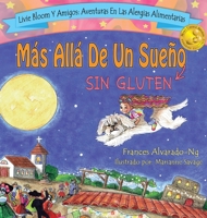 Mas All� De Un Sue�o Sin Gluten 0578361663 Book Cover