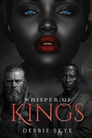 Whisper of Kings 1969844345 Book Cover
