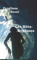 Les Méta-Orphoses 2958233804 Book Cover