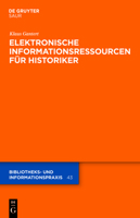 Elektronische Informationsressourcen Fur Historiker 3110234971 Book Cover
