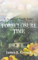 Foreclosure Time 057814607X Book Cover
