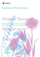 Pilates Sonnen Reisen Ins Gluck 3734590043 Book Cover