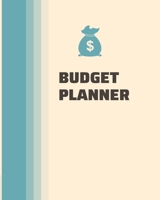 Budget Planner: 12 Month Financial Organizer * Manage Your Money Workbook * 8" x 10" 168 pages 1670119025 Book Cover