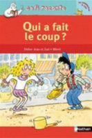 Qui a fait le coup? 209250407X Book Cover