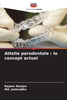 Attelle parodontale: le concept actuel (French Edition) 6207614984 Book Cover