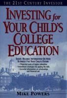 The 21st Century Investor: Investing for Your Child's College Education 0380790645 Book Cover