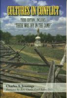 Cultures In Conflict: The Union Desecration Of Southern Churches and Cemeteries 0982981724 Book Cover