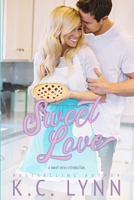 Sweet Love 1530569281 Book Cover