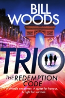 Trio: The Redemption Code 0648505510 Book Cover