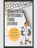 Winning Strategies for Professional and Personal Development 169871386X Book Cover