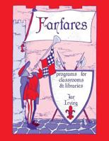 Fanfares: Programs for Classrooms and Libraries 0872876551 Book Cover