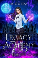 Legacy Academy: Year One B08FP54SZW Book Cover