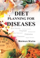 Diet Planning For Diseases 8178355140 Book Cover