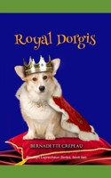 Royal Dorgis 1533121435 Book Cover