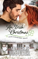 An Irish Christmas 1914476190 Book Cover