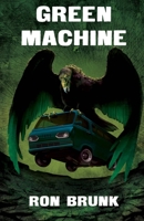 Green Machine 0989737292 Book Cover