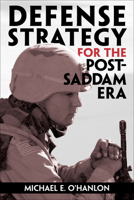Defense Strategy for the Post-Saddam Era 0815764677 Book Cover