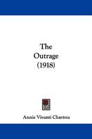 The outrage 1523818662 Book Cover