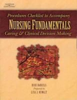 Procedure Checklists To Accompany Nursing Fundamentals Caring & Clinical Decision Making 1401840450 Book Cover