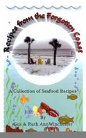 Recipes from the Forgotten Coast 0578047403 Book Cover