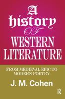 A History of Western Literature: From Medieval Epic to Modern Poetry 1138518336 Book Cover