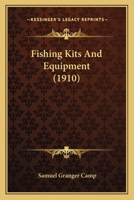 Fishing kits and equipment, 055950747X Book Cover