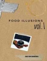 Food Illusions vol. 1 1979865485 Book Cover