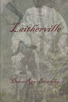 Laitherville B084T37MN1 Book Cover