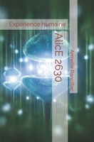 AlicE 2630: Expérience humaine 274666450X Book Cover